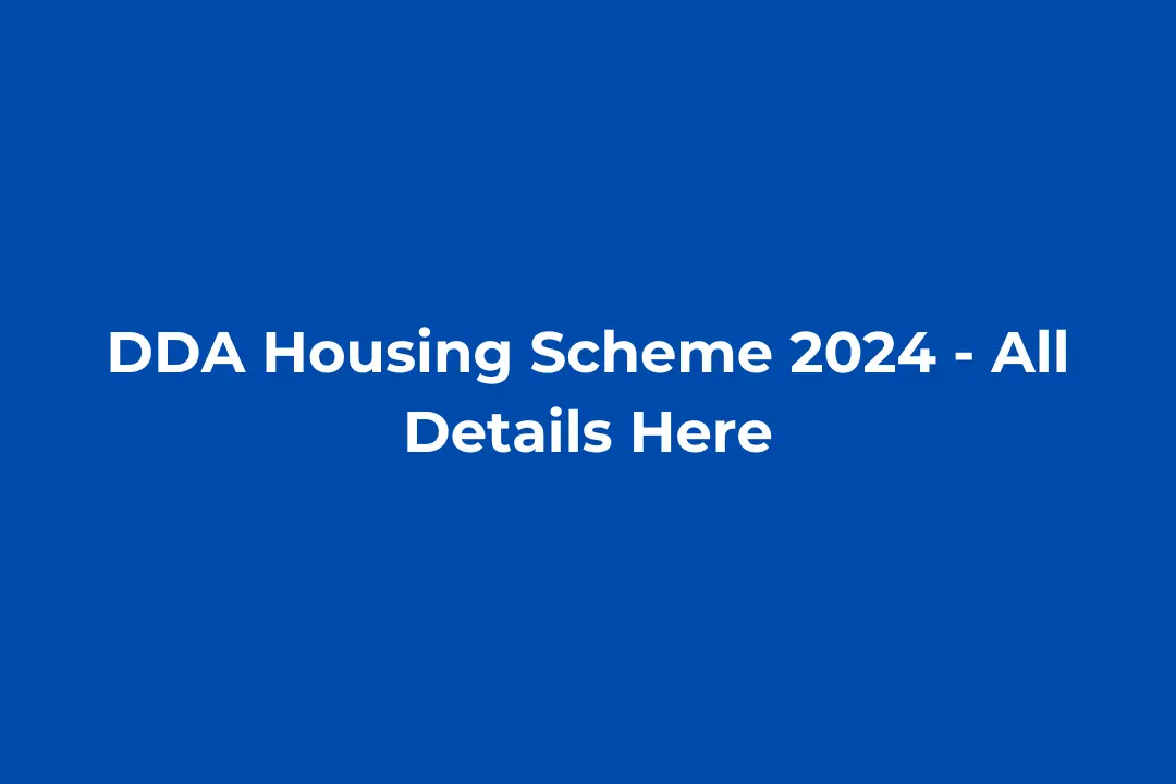 DDA Housing Scheme 2024
